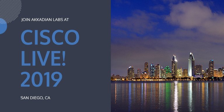 Akkadian Labs at Cisco Live 2019