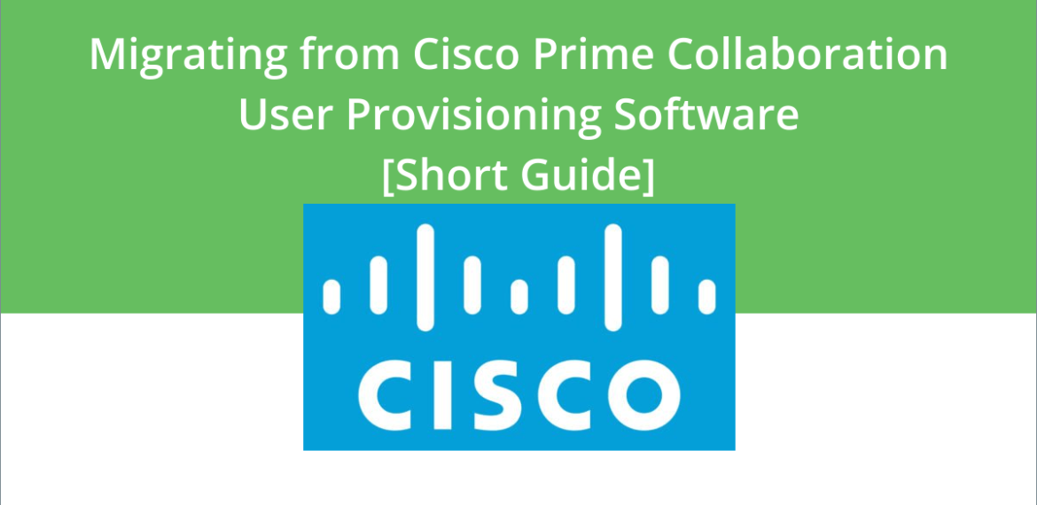 cisco prime collaboration provisioning migration