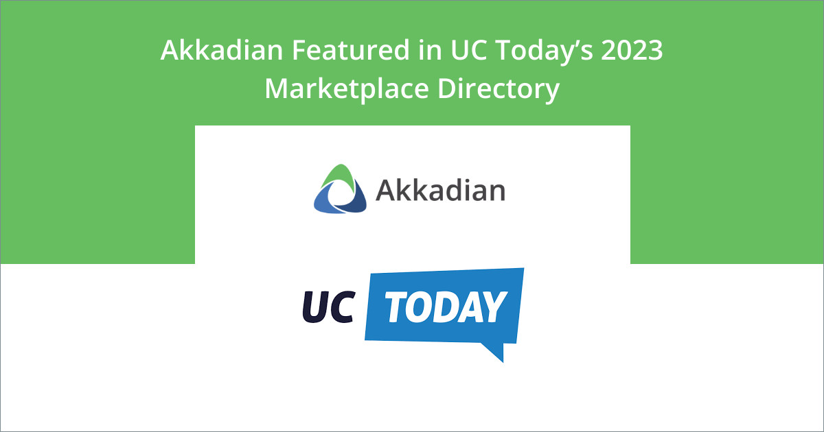 Akkadian featured in UC Today Marketplace Directory