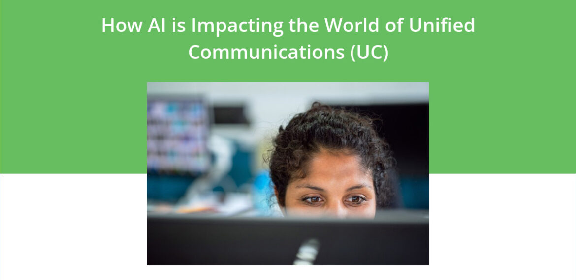AI's impact on UC engineer managing a UC environment